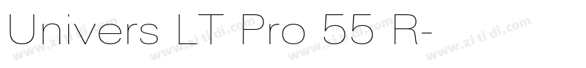 Univers LT Pro 55 R字体转换